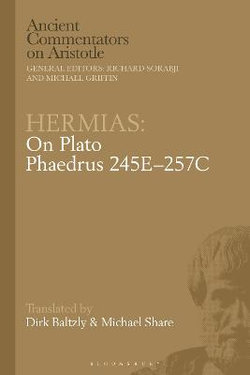 Hermias: on Plato Phaedrus 245E-257C