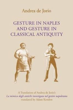 Gesture in Naples and Gesture in Classical Antiquity