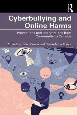 Cyberbullying and Online Harms