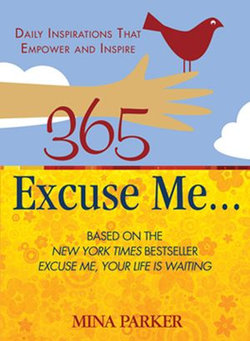 365 Excuse Me…