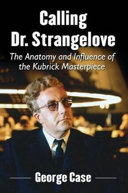 Calling Dr. Strangelove