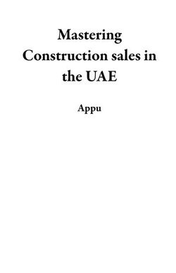 Mastering Construction sales in the UAE