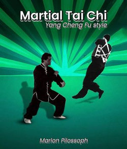 Martial Tai Chi