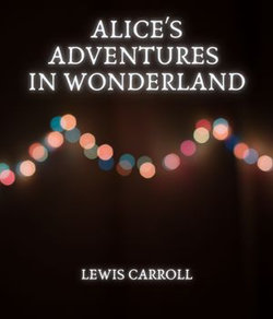 Alice's Adventures in Wonderland