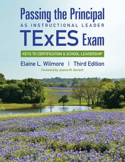 Passing the Principal as Instructional Leader TExES Exam