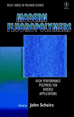 Modern Fluoropolymers