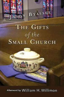 The Gifts of the Small Church