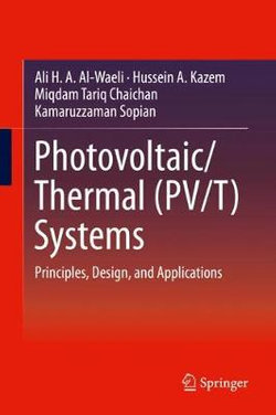 Photovoltaic/Thermal (PV/T) Systems