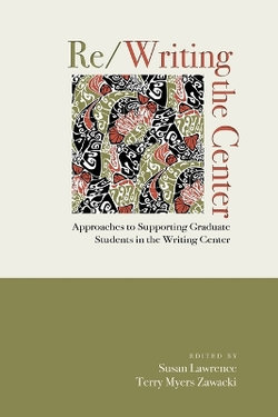 Re/Writing the Center