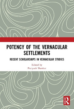 Potency of the Vernacular Settlements