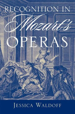 Recognition in Mozart's Operas