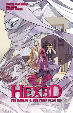 Hexed: The Harlot and the Thief Vol. 2