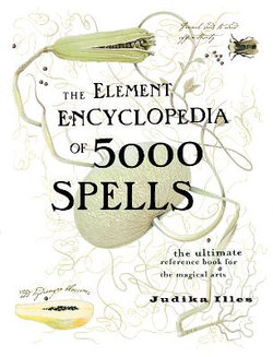 The Element Encyclopedia of 5000 Spells